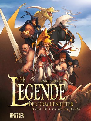 cover image of Die Legende der Drachenritter. Band 10